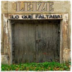 Leize : Lo Que Faltaba